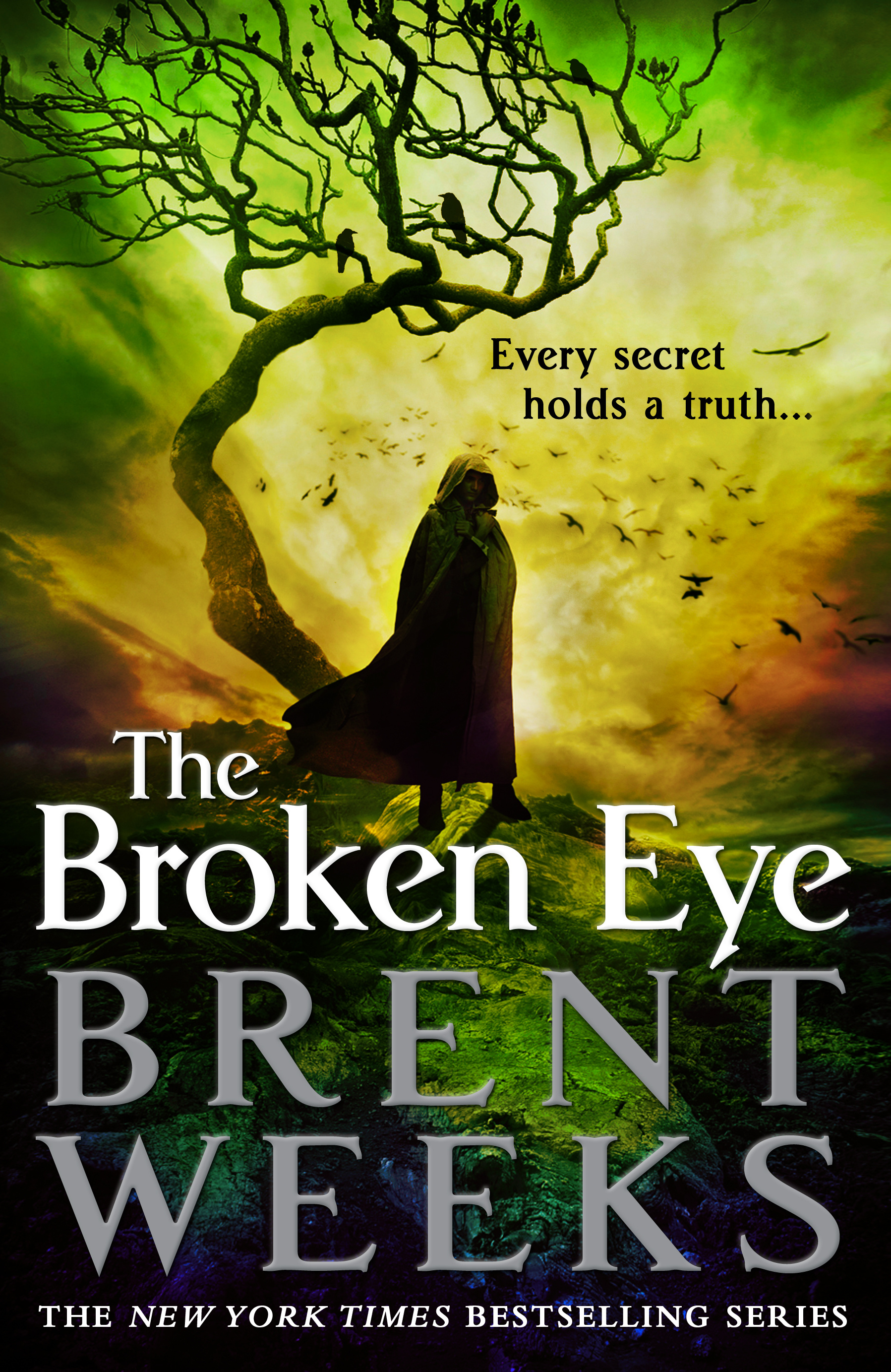 The Broken Eye (Lightbringer Book 3)