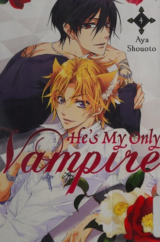 He's My Only Vampire, Vol. 4 (He's My Only Vampire, 4)