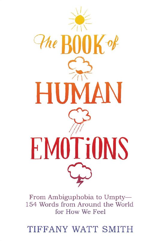 The Book of Human Emotions