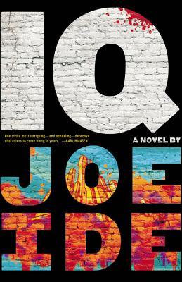 IQ (An IQ Novel, 1)