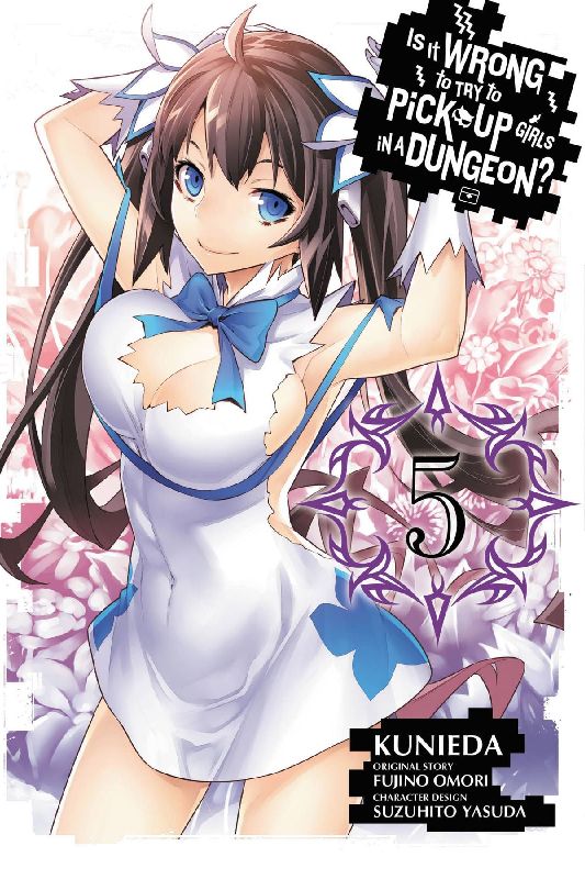 Is It Wrong to Try to Pick Up Girls in a Dungeon?, Vol. 5 (Manga)