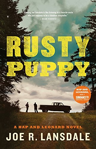 Rusty Puppy (Hap and Leonard Book 10)