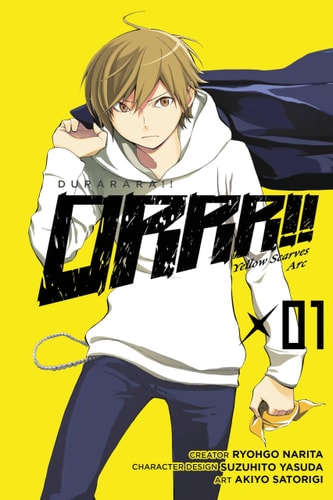Durarara!! Yellow Scarves Arc, Vol. 1 - manga (Durarara!! Yellow Scarves Arc, 1) (Volume 1)