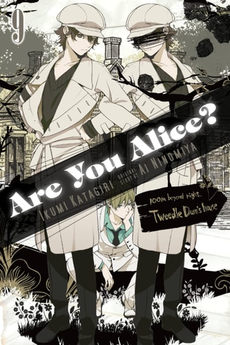 Are You Alice?, Vol. 9 (Are You Alice?, 9)