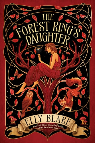 The Forest King's Daughter (Thirstwood, 1)