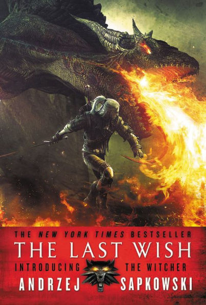 The Last Wish (The Witcher, 1)