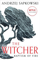 Baptism of Fire (The Witcher, 5)