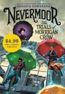 Nevermoor: The Trials of Morrigan Crow (Nevermoor, 1)