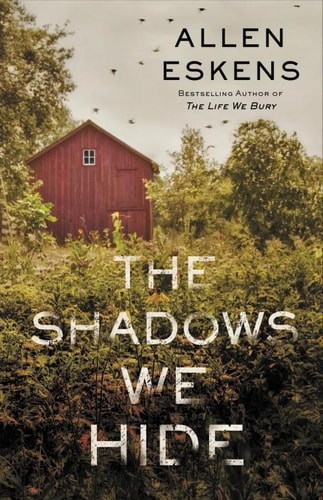 The Shadows We Hide (Max Rupert and Joe Talbert Book 5)