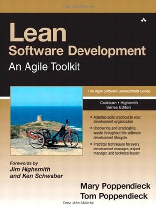 Lean Software Development: An Agile Toolkit for Software Development Managers