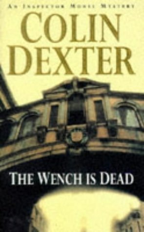 The Wench is dead