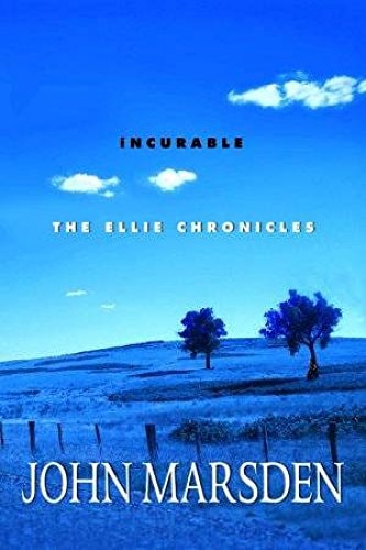 Incurable (The Ellie Chronicles, Book 2)