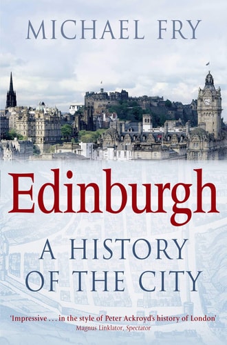 Edinburgh: A History of the City