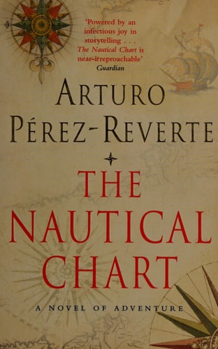 The Nautical Chart : A Novel of Adventure