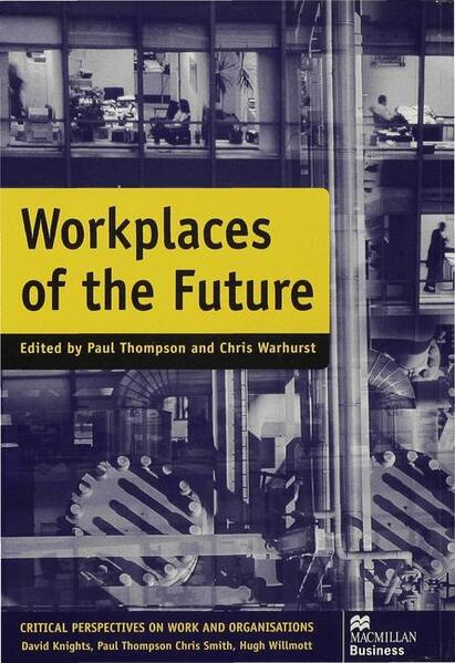 Workplaces of the Future