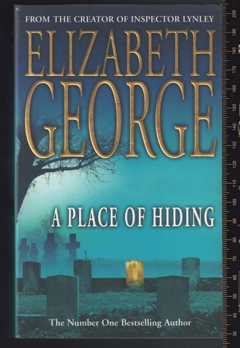 A Place of Hiding: Part of Inspector Lynley: 12 (Inspector Lynley Mysteries 12)