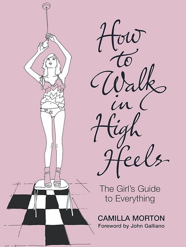 How to Walk in High Heels