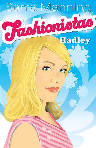 Hadley: Book 2 (Fashionistas, Band 2)
