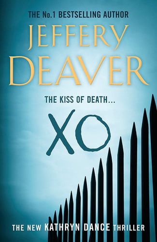 XO: Kathryn Dance Book 3 (Kathryn Dance thrillers)