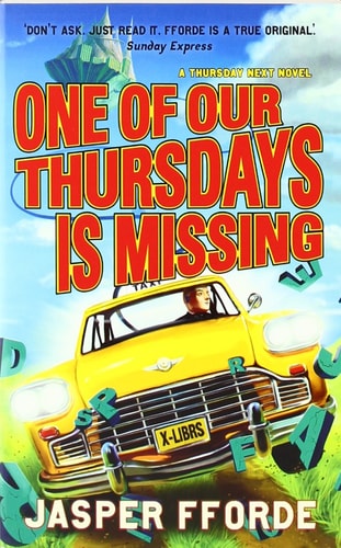 One of Our Thursdays is Missing (Thursday Next)