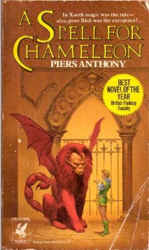 A Spell for Chameleon (The Magic of Xanth, No. 1)