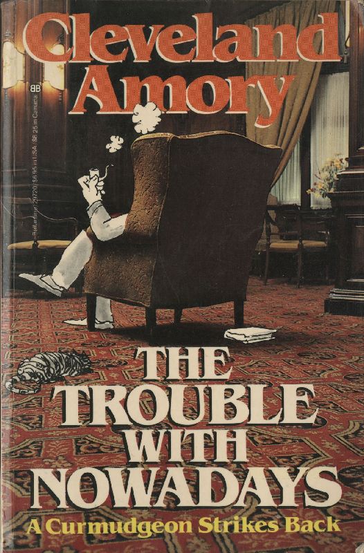 The Trouble with Nowadays