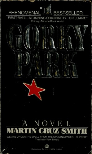 Gorky Park (Arkady Renko Novels)