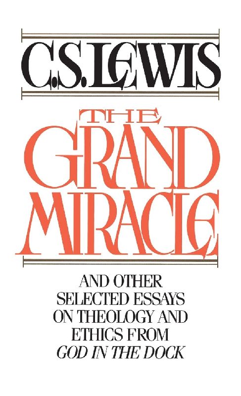 The Grand Miracle