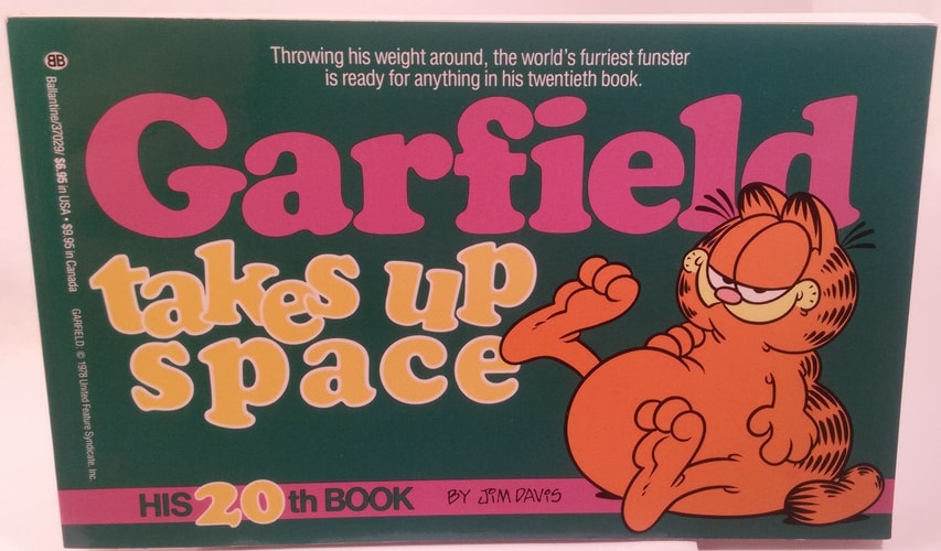 Garfield Takes Up Space: His 20th Book
