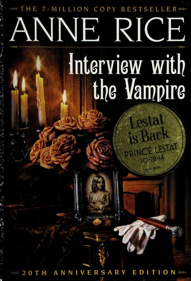 Interview with the Vampire (Vampire Chronicles)
