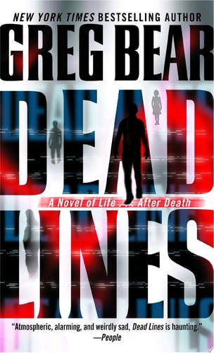 Dead Lines: A Novel of Life . . . After Death
