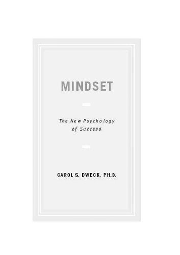 MINDSET : NEW PSYCHOLOGY OF SUCCESS