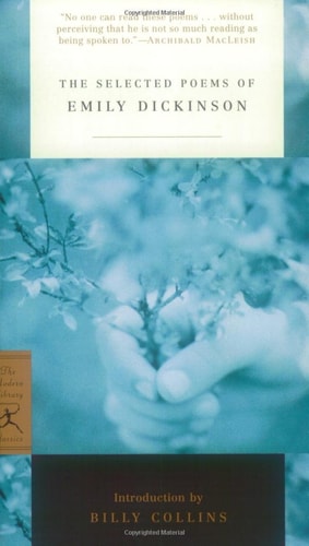 The Selected Poems of Emily Dickinson (Modern Library Classics)