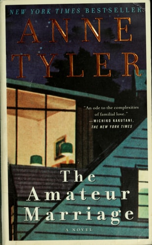 The Amateur Marriage: A Novel