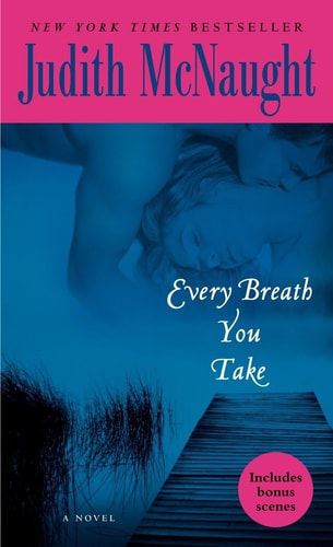 Every Breath You Take: A Novel