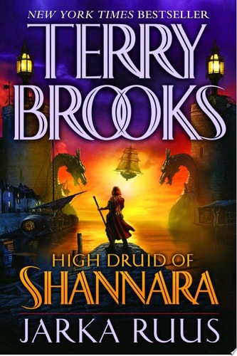 Jarka Ruus (High Druid of Shannara, Book 1)