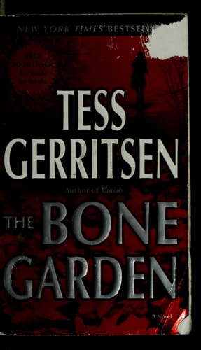 The Bone Garden: A Novel