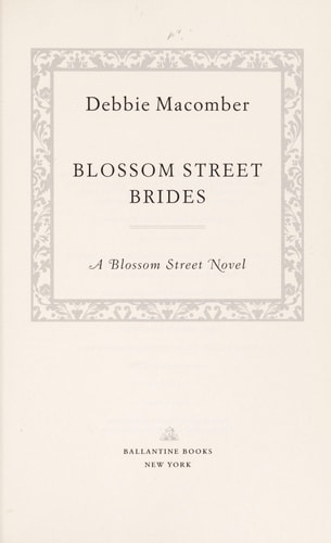 Blossom Street Brides: A Blossom Street Novel