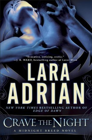 Crave the Night: A Midnight Breed Novel (The Midnight Breed Series Book 12)