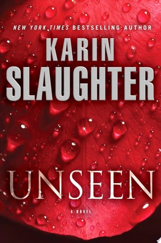 Unseen: A Novel (Will Trent)