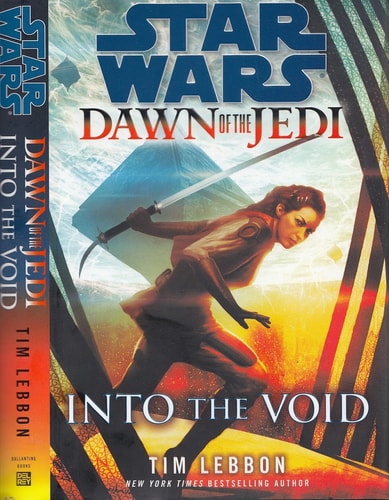 Star Wars: Dawn of the Jedi, Into the Void (Star Wars: Dawn of the Jedi - Legends)