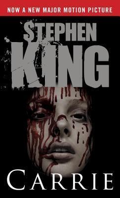 Carrie (Movie Tie-in Edition): Now a Major Motion Picture