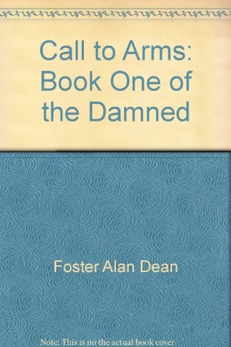 A Call to Arms: Book One of the Damned