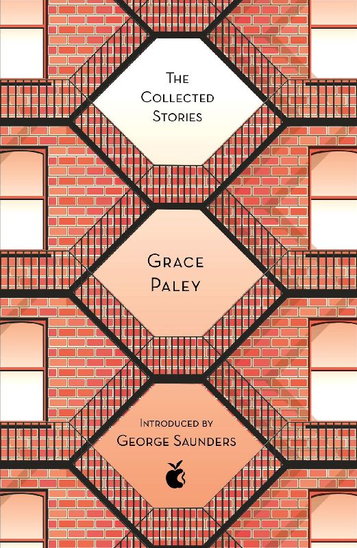 The Collected Stories of Grace Paley