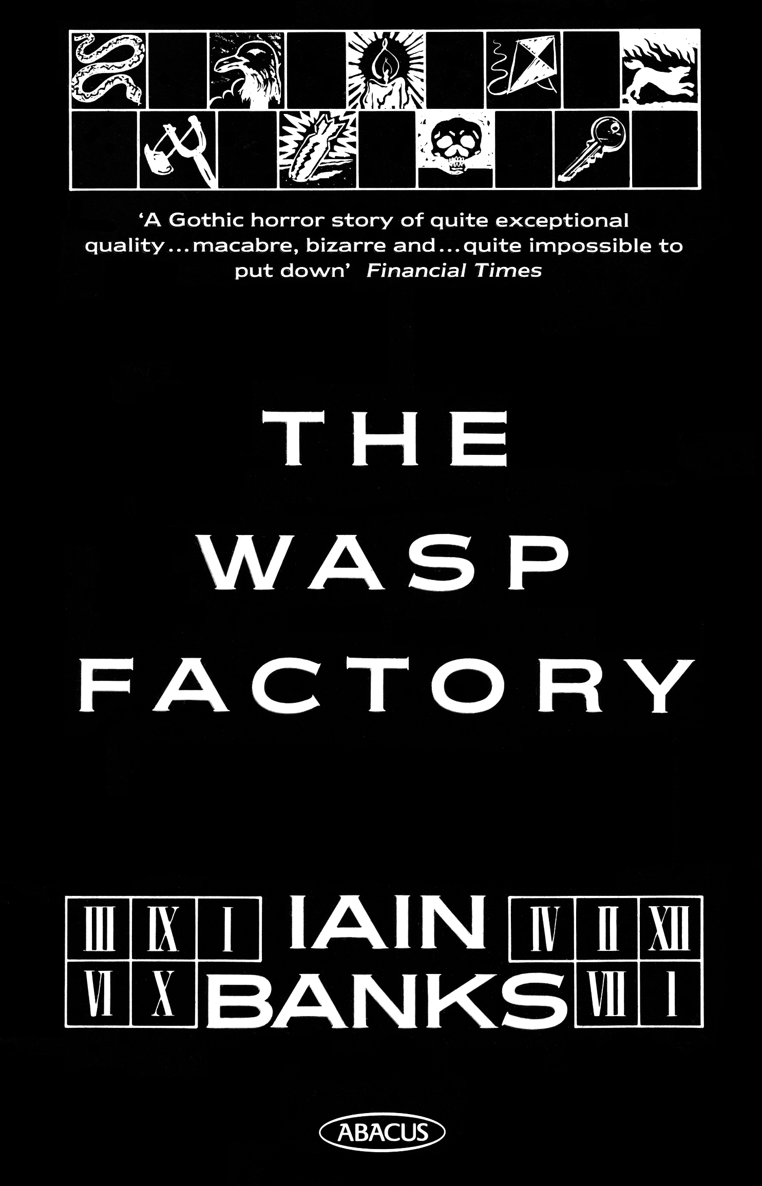 The Wasp Factory: Abacus 40th Annivesary Edition