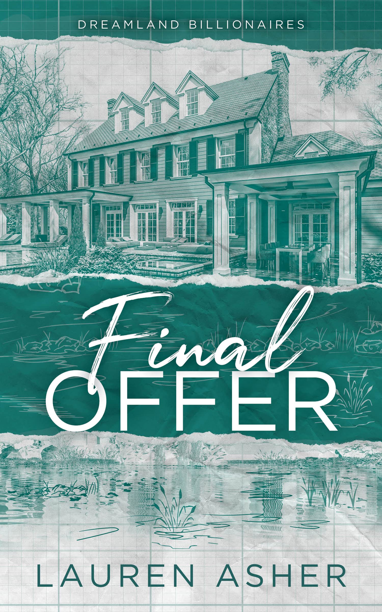 Final Offer: the Sunday Times bestselling second chance romance - Meet the new Dreamland billionaire... (Dreamland Billionaires)