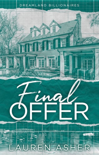 Final Offer: the Sunday Times bestselling second chance romance - Meet the new Dreamland billionaire... (Dreamland Billionaires)