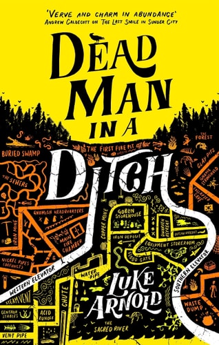 Dead Man in a Ditch: Fetch Phillips Book 2