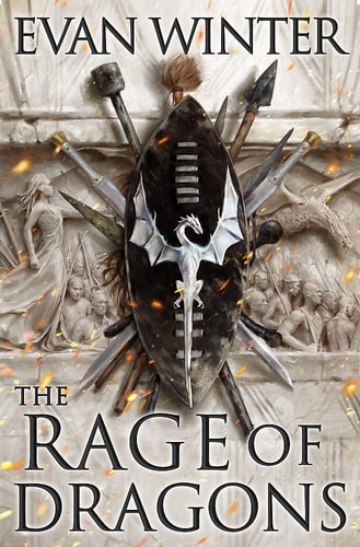 The Rage of Dragons (The Books of the Burning)