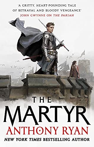 The Martyr: Book Two of the Covenant of Steel
